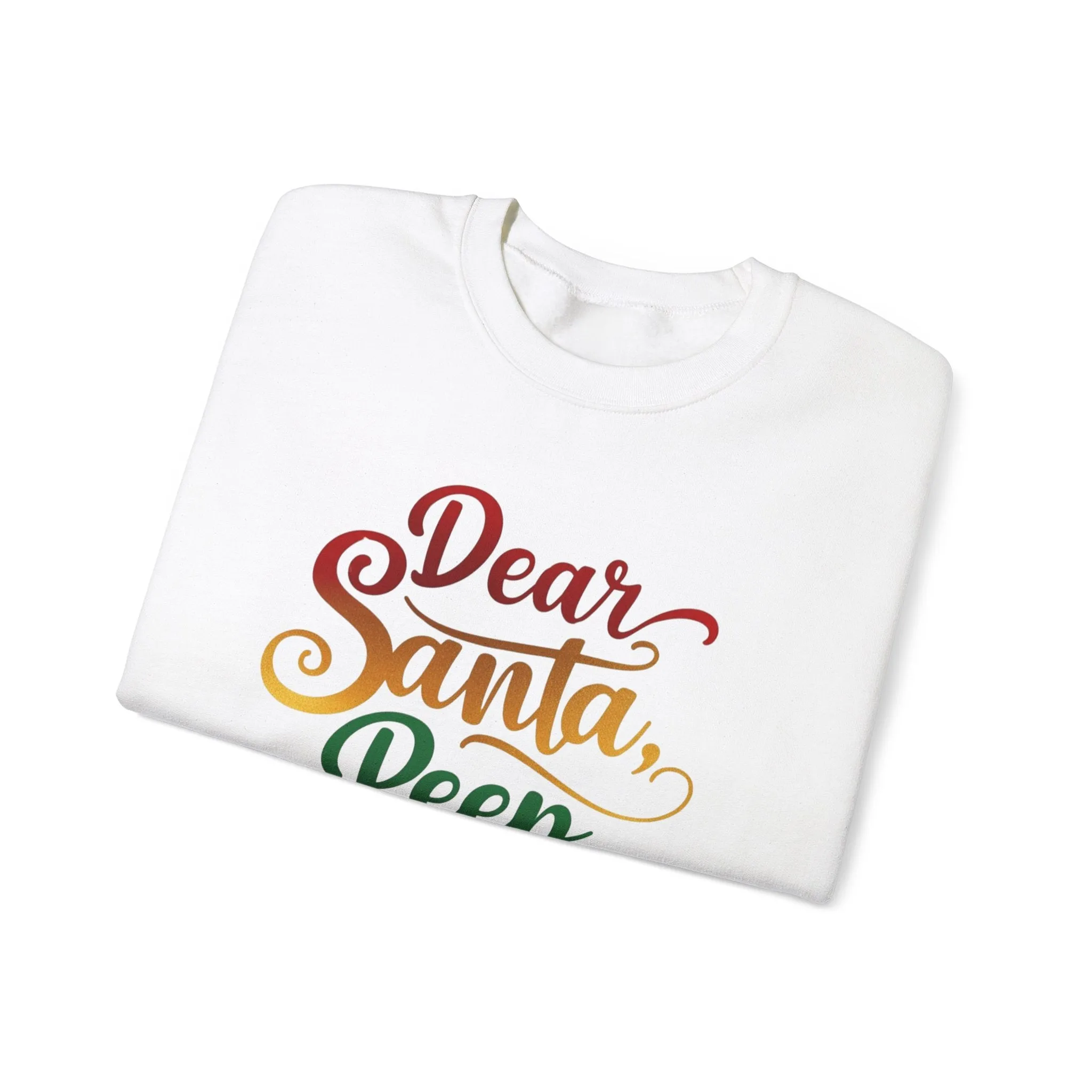 Holiday Message Unisex Sweatshirt - Dear Santa, Peep This